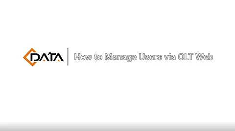 Manage Users via OLT Web | C-Data OLT Web Tutorial