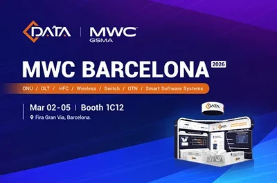 MWC Barcelona 2026 Awaits - Meet C-Data at Booth 1C12 to Power Tomorrow's Network